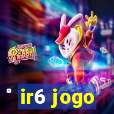 ir6 jogo